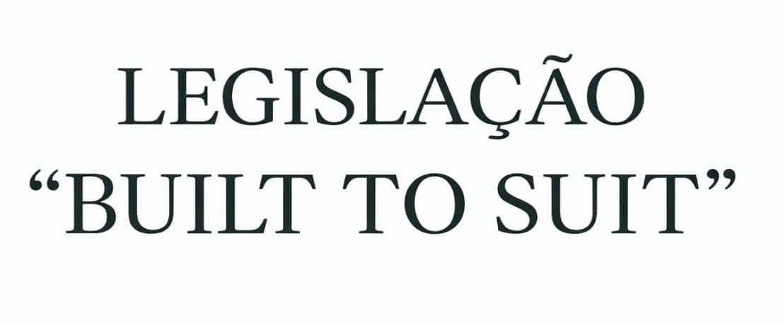 legislacao-built-to-suit-bts